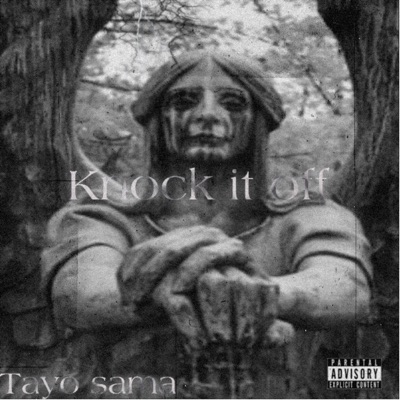 Knock It Off - Single