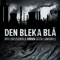 Den bleka blå (Extended Version) - Miklo & Tusenfalk, Cajsa Camomile & Kniva lyrics