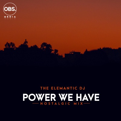Power We have - Single