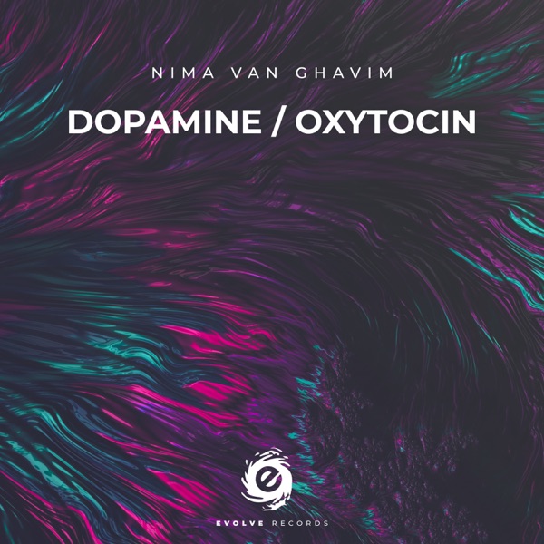 Dopamine / Oxytocin - EP