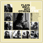 Plays Well With Others - Lera Lynn