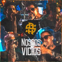 Nossos Vícios - Single - Água Salgada, Pablo Martins, Pedrin, PD, Marcílio Filho & Bird
