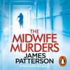 The Midwife Murders - James Patterson
