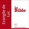 Luc - version Segond 21 - L.U.C.