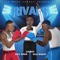 Rivals (feat. Calboy) - Single