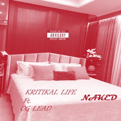 Naked (feat. OG Lead) - Single