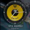  - ORA ESATTA