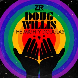 The Mighty Douglas (Doug's Godbizniss Mix) - Single