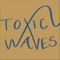 Czm - Toxic Waves lyrics