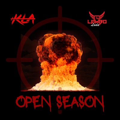 Open Season (feat. Lambo Lada) - Single