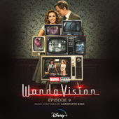 WandaVision: Episode 9 (Original Soundtrack) - Christophe Beck