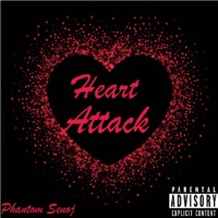 Heart Attack - EP - Phantom Senoj