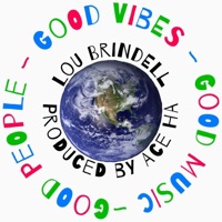 Good People ~ Good Vibes ~ Good Music - Lou Brindell
