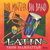 Bob Mintzer Big Band - San Juan Shuffle