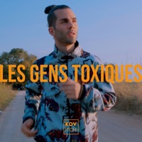 Les gens toxiques (feat. UnderResistanz & BloomShine) - Single - Kovitch
