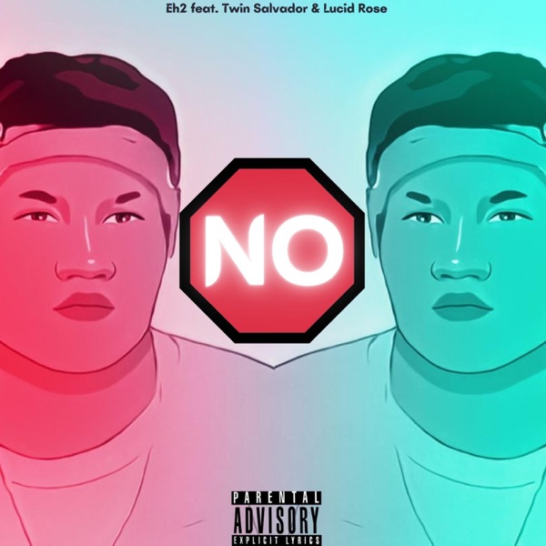 No (feat. Twin Salvador & Lucid Rose)