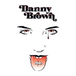 Danny Brown - 30