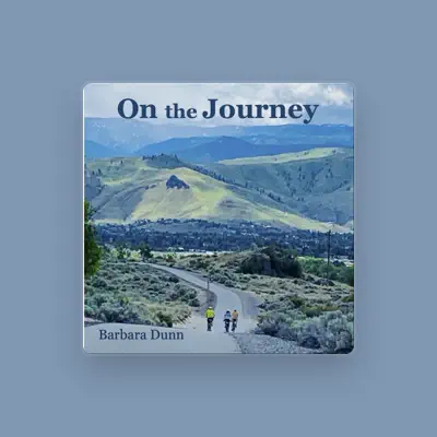Listen to Barbara Dunn, watch music videos, read bio, see tour dates & more!