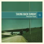 Taking Back Sunday - Cute Without The 'E' (Cut From The Team)