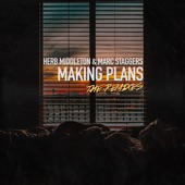 Making Plans (Peter Brown Edit) artwork