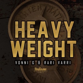 Heavyweight (feat. Rari Varri) [Radio Edit] Vonni G
