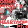 Stream & download Other People’s Heartache, Pt. 4