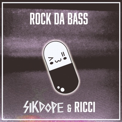 Rock Da Bass - Single