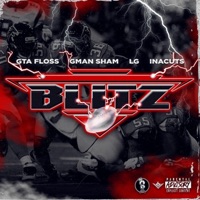 Blitz (feat. GTA Floss, Gman Sham & InaCuts) - Single - Odafam