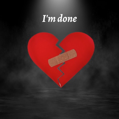 I'm Done - Single