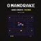 Aquecimento PACMAN - O Mandrake lyrics