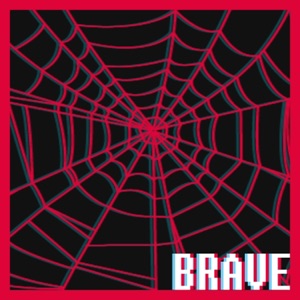 Brave (feat. SquigglyDigg) [Miles Morales Rap] - Single