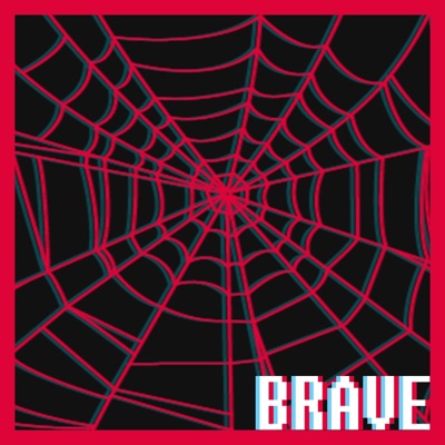 Brave (feat. SquigglyDigg) [Miles Morales Rap] - Single