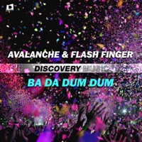 Ba da Dum Dum - Single - Avalanche & Flash Finger