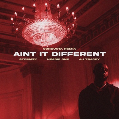 Ain't It Different (Conducta Remix) [feat. AJ Tracey & Stormzy] - Single