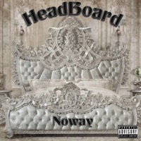 HeadBoard - Single - Noway