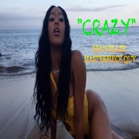 CRAZY (feat. Masterpiece Quy) - Single - Sean Blaze