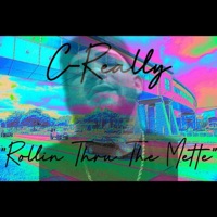 Rolling Thru the Mette - Single - C-Really