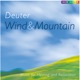Wind and Mountain Music for Healing and Relaxation