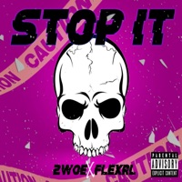 Stop It - Single - 2wo E