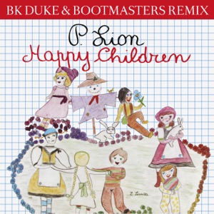 Happy Children (BK Duke & Bootmasters Remix) - Single