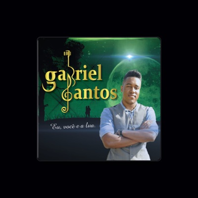 Escucha a Gabriel Santos, mira videos musicales, lee su biografía, consulta las fechas de las gira y más.