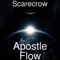 Apostle Flow - Scarecrow lyrics