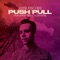 Push/Pull (feat. Becca Stevens) - Jesse Fischer lyrics