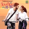 Sanju Rathod - Love You Na Yaar (From "Love You Na Yaar")