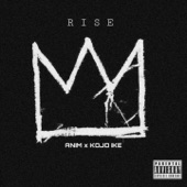 Anim, Kojo Ike - Rise