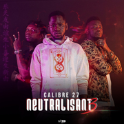 Neutralisant (Vol. 3) - Calibre 27