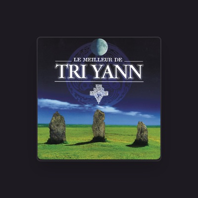 Listen to Tri Yann, watch music videos, read bio, see tour dates & more!