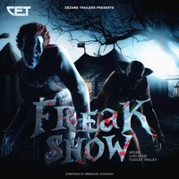 Freak Show (Weird and Eerie Trailer Tracks) - Emmanuel Rousseau