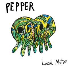 Local Motion - Pepper Cover Art