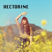 Hectorine - Your Severed Hand